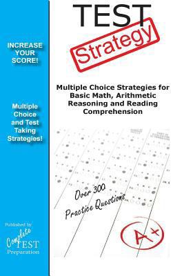Test Strategy: Winning Multiple Choice Strategy... 1480272418 Book Cover