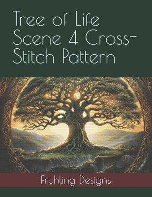 Tree of Life Scene 4 Cross-Stitch Pattern B0D5GYL1HP Book Cover