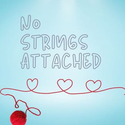 Hardcover No Strings Attached : For Reading to Children You Love No Matter What Book