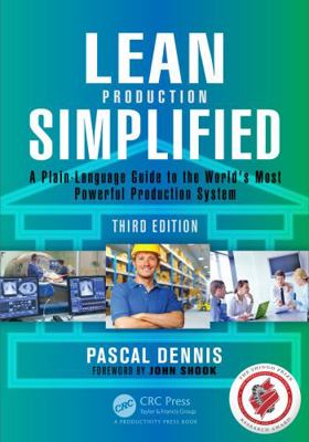 Lean Production Simplified, 3 Edition 1138196258 Book Cover