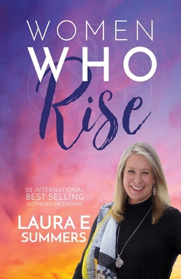 Women Who Rise- Laura E Summers 194892790X Book Cover