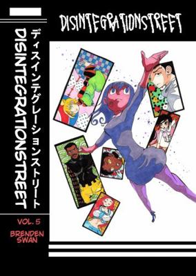 Paperback DisintegrationStreet Vol.5 Book