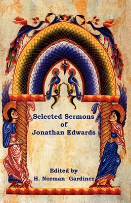 Selected Sermons of Jonathan Edwards 1604447362 Book Cover
