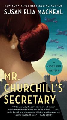 Mr. Churchill's Secretary: A Maggie Hope Mystery 0553907565 Book Cover