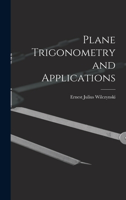 Plane Trigonometry and Applications 1018242988 Book Cover