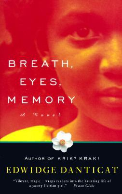 Breath, Eyes, Memory 0679756612 Book Cover