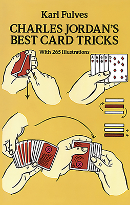 Charles Jordan's Best Card Tricks: With 265 Ill... 0486269310 Book Cover