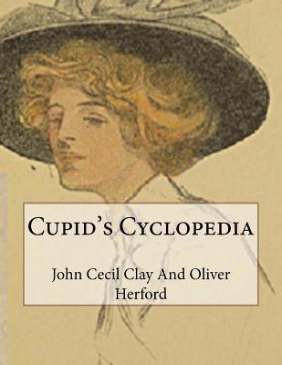 Cupid's Cyclopedia 1983522627 Book Cover