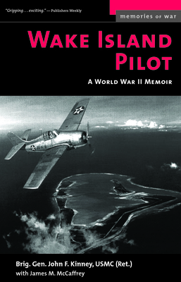 Wake Island Pilot: A World War II Memoir B007EWJ2QA Book Cover