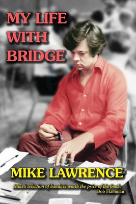 My Life with Bridge 1771402652 Book Cover