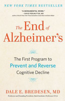 The End of Alzheimer's: The First Program to Pr... [Large Print] 1432848526 Book Cover