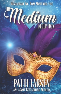The Medium Deception 1989925375 Book Cover