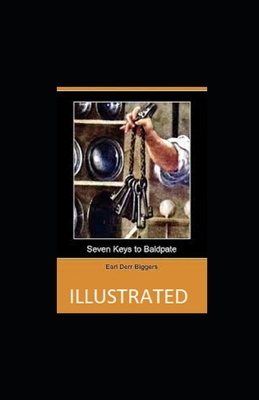 Seven Keys to Baldpate Illustrated B08WV48DGX Book Cover