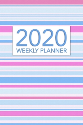 2020 Weekly Planner: Calendar Schedule Organize... 1676840214 Book Cover