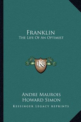 Franklin: The Life Of An Optimist 116313824X Book Cover