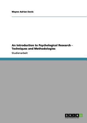 An Introduction to Psychological Research - Tec... [German] 3656090661 Book Cover