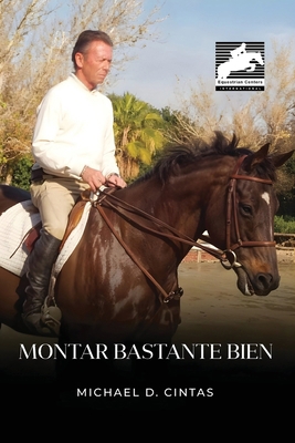 Montar bastante bien [Spanish] 1966823819 Book Cover