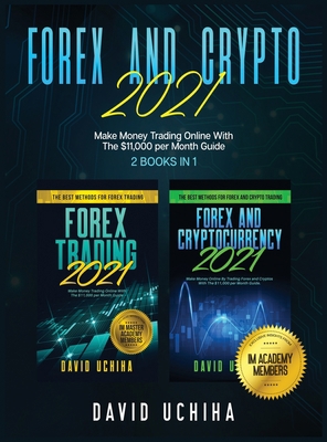 Forex And Crypto 2021: Make Money Trading Onlin...            Book Cover