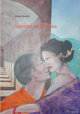 Samsara on Nirvana [Finnish] 9524981912 Book Cover