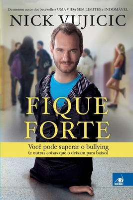 Fique Forte [Portuguese] 8581637744 Book Cover