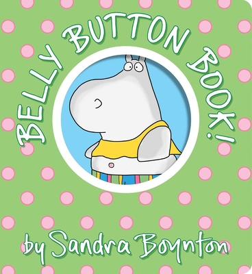 Belly Button Book!: Oversized Lap Board Book 166592506X Book Cover