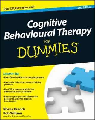 Cognitive Behavioural Therapy for Dummies 0470665416 Book Cover