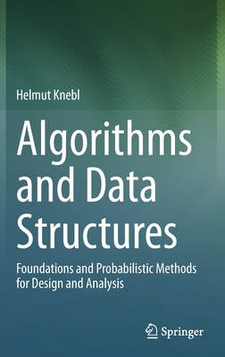 Algorithms and Data Structures: Foundations and... 3030597571 Book Cover
