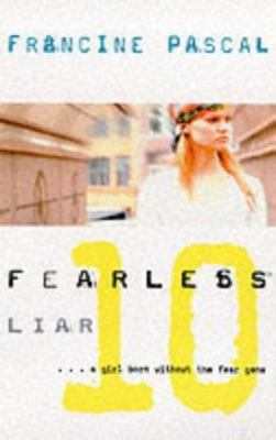 Liar (Fearless 10) 0743408640 Book Cover