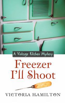 Freezer I'll Shoot [Large Print] 1410468739 Book Cover