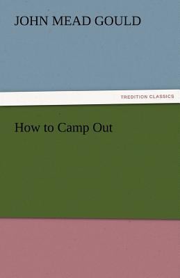 How to Camp Out 3842484550 Book Cover