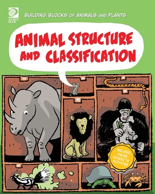 Animal Structure and Classification 0716648423 Book Cover