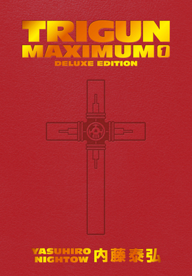 Trigun Maximum Deluxe Edition Volume 1 1506738729 Book Cover