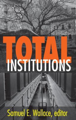Total Institutions 0878555501 Book Cover