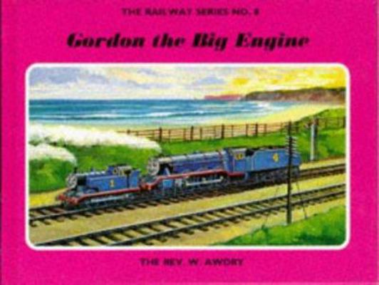 Gordon the Big Engine (Thomas the Tank Engine) 043496669X Book Cover