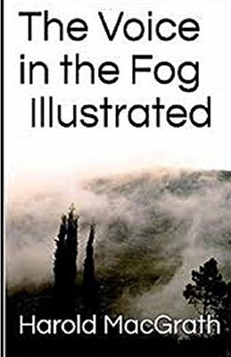 The Voice in the Fog Illustrated B084QN6LNS Book Cover