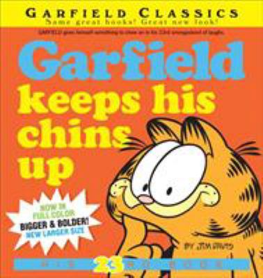 Garfield Keeps His Chins Up : His 23rd Book B00A2M9FE8 Book Cover