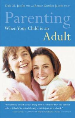Parenting When Your Child is an Adult 1843336294 Book Cover