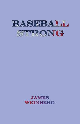 Baseball Strong 149488254X Book Cover