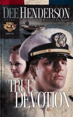 True Devotion (Uncommon Heroes, Book 1) 1576738868 Book Cover