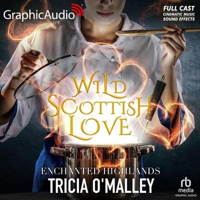 Wild Scottish Love [Dramatized Adaptation]: Enc... B0DQBJKST5 Book Cover