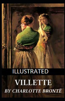 Villette Illustrated B08GFXQCPQ Book Cover