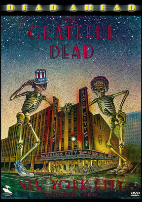 The Grateful Dead: Dead Ahead B000AYQOCE Book Cover