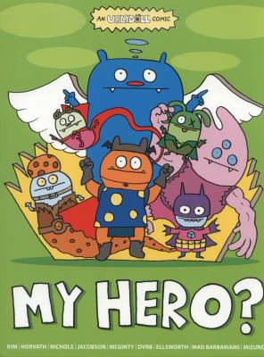 My Hero? 1421557258 Book Cover