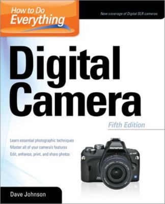 How to Do Everything: Digital Camera 0071495800 Book Cover