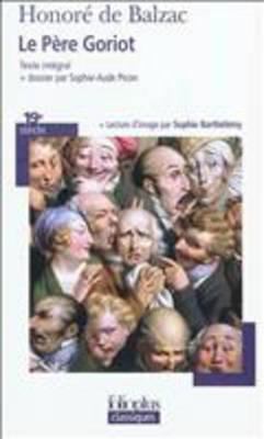 Le Père Goriot [French] 2070441008 Book Cover