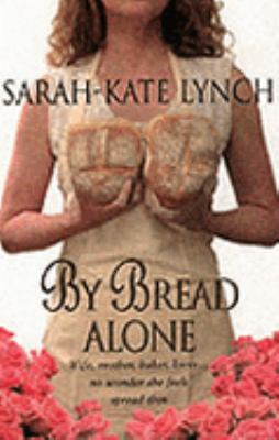 By Bread Alone 055277104X Book Cover
