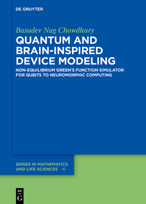 Quantum and Brain-Inspired Device Modeling: Non... 3111545806 Book Cover