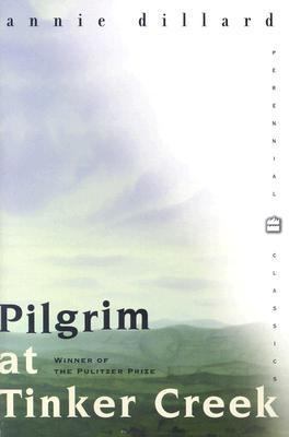 Pilgrim at Tinker Creek 0072434171 Book Cover