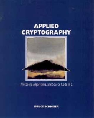 Applied Cryptography: Protocols, Algorithms, an... 0471597562 Book Cover