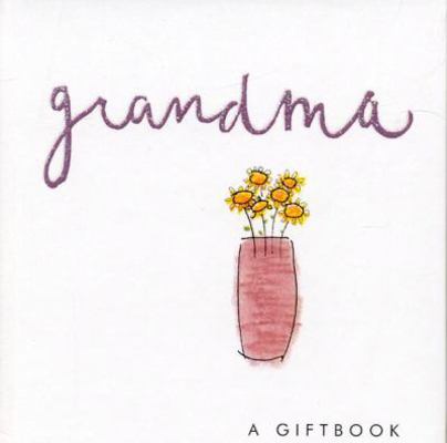 Grandma (Helen Exley GiftBooks) 1846340098 Book Cover